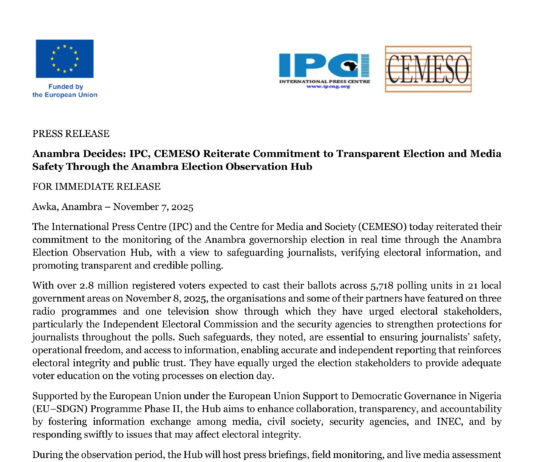 Anambra Decides: IPC, CEMESO Reiterate Commitment to Transparent Election and Media Safety Through the Anambra Election Observation Hub
