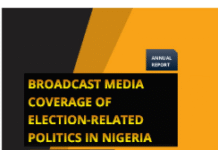Broadcast Media Coverage of Elections-Related Politics in Nigeria